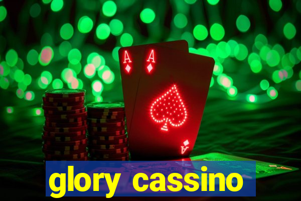 glory cassino